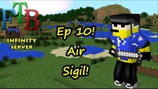 FTB Infinity Ep 10 Air Sigil