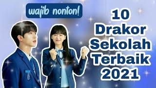 SEKOLAH  MAHASISWA  10 Drama Korea Rekomendasi terbaru 2021