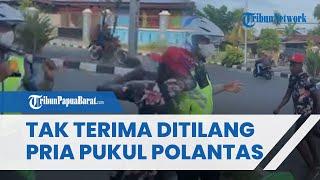 VIRAL Seorang Pria Pukul Anggota Satlantas Polres Manokwari di Pinggir Jalan