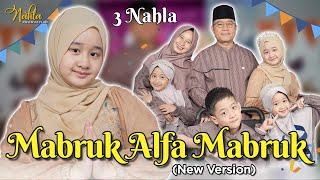 MABRUK ALFA MABRUK - 3 NAHLA  NEW VERSION 