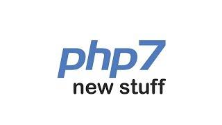 The BEST parts of PHP7