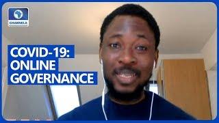 COVID-19 How Technology Is Changing Governance Amid Lockdown - Japhet Omojuwa