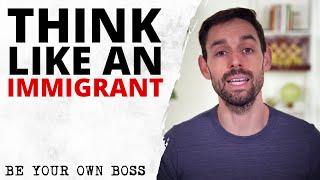 Why You Should Have An Immigrant Mentality  Jacob Morgan