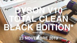 DYSON V10 TOTAL CLEAN BLACKFRIDAY BLACK EDITION 2019 BLACK FRIDAY