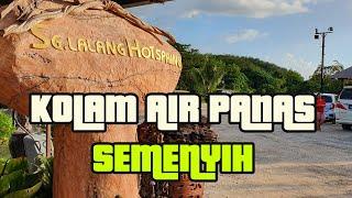Sg Lalang Hotspring - Kolam Air Panas Sg Lalang Semenyih.