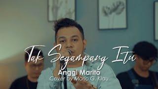 Tak Segampang Itu - Anggi Marito  Live cover Mario G. Klau X MONE BAND LOAD LINE MUSIC