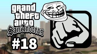 GTA San Andreas #18 O JOGO ROUBOU TODAS AS MINHAS ARMAS