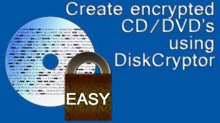 DiskCryptor How to easily encrypt CD & DVD discs and mount them quickly