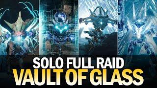 Solo Vault of Glass - Full Raid Destiny 2