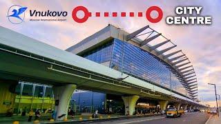 Moscow Metro How to get from Vnukovo Airport to Moscow