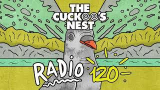 Mr. Belt & Wezols The Cuckoos Nest 120
