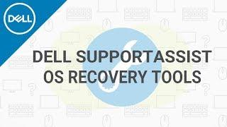 Dell SupportAssist OS Recovery Official Dell Tech Support