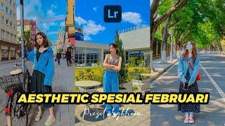 FREE 50+ PRESET LIGHTROOM  AESTHETIC SPESIAL FEBRUARI  LIGHTROOM TUTORIAL