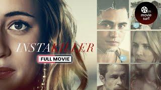 Instakiller 2018  Full Movie