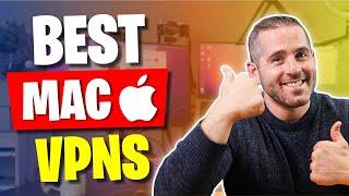 Best VPN for Mac The Top VPN for MacOS