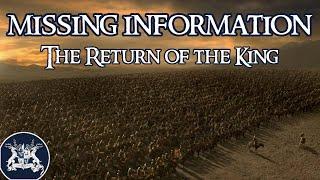 LOTR The Return of the King - The Missing Information