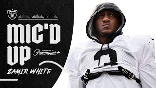 Zamir White Mic’d Up During Training Camp Presented by Paramount+  Raiders