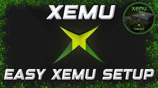 EASY XEMU Setup Guide - Original Xbox Emulator for PC