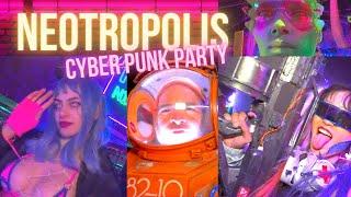 Neotropolis Cyberpunk party