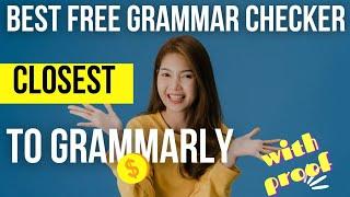 Best FREE GRAMMAR CHECKER  APP online closest to GRAMMARLY  Grammarly alternatives
