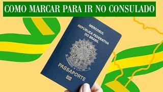 Como marcar para ir no Consulado Brasileiro