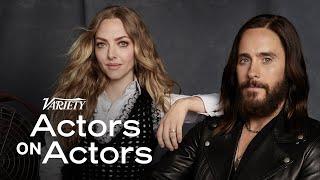 Jared Leto & Amanda Seyfried  Actors on Actors - Full Conversation