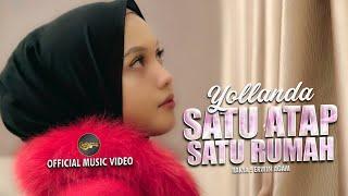 Yollanda - Satu Atap Satu Rumah Official Music Video