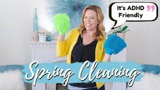My SIMPLE Spring Cleaning Routine  - ADHD Fast & Friendly