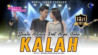 Shinta Arsinta Feat Arya Galih - Kalah - Goyang Esek Esek  Official Music Video