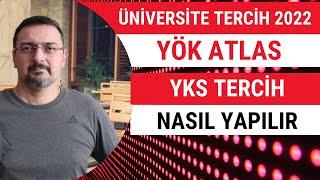 YKS TERCİHLERİ NASIL YAPILIR? YÖK ATLAS İLE ÜNİVERSİTE TERCİHİ