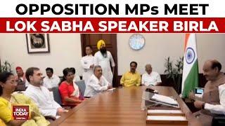 Opposition MPs Including Rahul Gandhi Supriya Sule Dimple Yadav Meets Lok Sabha Speaker Om Birla