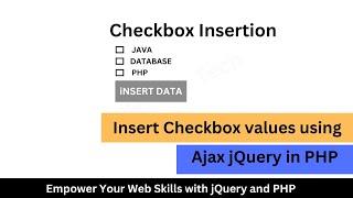 Insert Checkbox values using Ajax jQuery in PHP  Insert checkbox value in database using jQuery