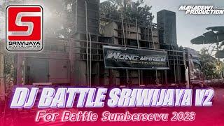 DJ Battle Sriwijaya V2  DJ Trap Shell Shocked  Battle Sumbersewu 2023 • Mahadewi Music Production