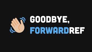 Goodbye forwardRef