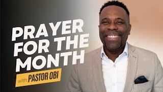 May Prayer of Faith With Pastor Obi