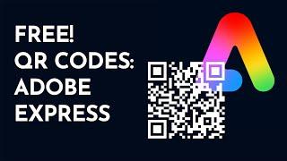 Adobe Express Generate QR Code Why I recommend this QR making tool