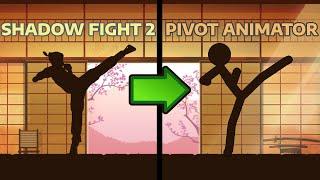 Stickman in SHADOW FIGHT?  Pivot Animator