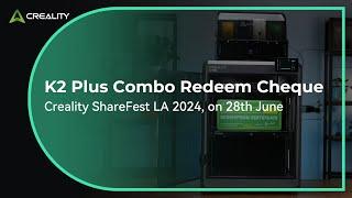 K2 Plus Combo Redeem Cheque  ShareFest LA 2024 on 28th June