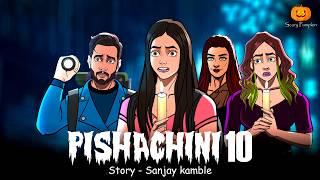Pishachini Part 10  Horror web Series  Hindi Horror Stories  Scary Pumpkin  Animated Stories