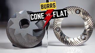 THE GREAT BURR BATTLE Demythologizing the Conical vs Flat Debate