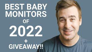 The Best Baby Monitors of 2022 + giveaway