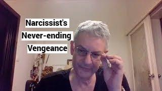 Narcissists Never-ending Vengeance Redemption A True Story