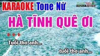 Hà Tĩnh Quê Ơi Karaoke Tone Nữ - Beat Phối Chuẩn  Nhạc Sống Thanh Ngân
