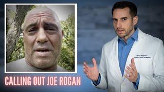 Doctor Rips Joe Rogan after taking Ivermectin for COVID