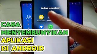 Cara Menyembunyikan Aplikasi di Android - Tanpa Aplikasi Tambahan