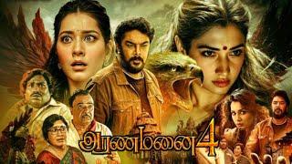 Aranmanai 4 Tamil Full Movie 2024  Sundar C  Tamannaah Bhatia  Raashii Khanna  Review & Facts