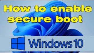 How to Fix Secure Boot option grayed out in BIOS Disable Secure Boot UEFI Windows 710