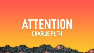 Charlie Puth - Attention Lyrics