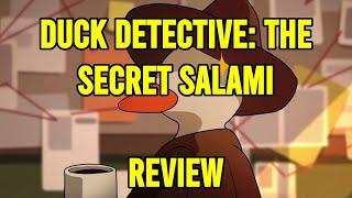 Duck Detective The Secret Salami  Review  Powers of De-duck-tion