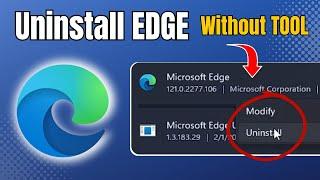UNINSTALL Microsoft Edge in Windows 1110 Without TOOL NEW*